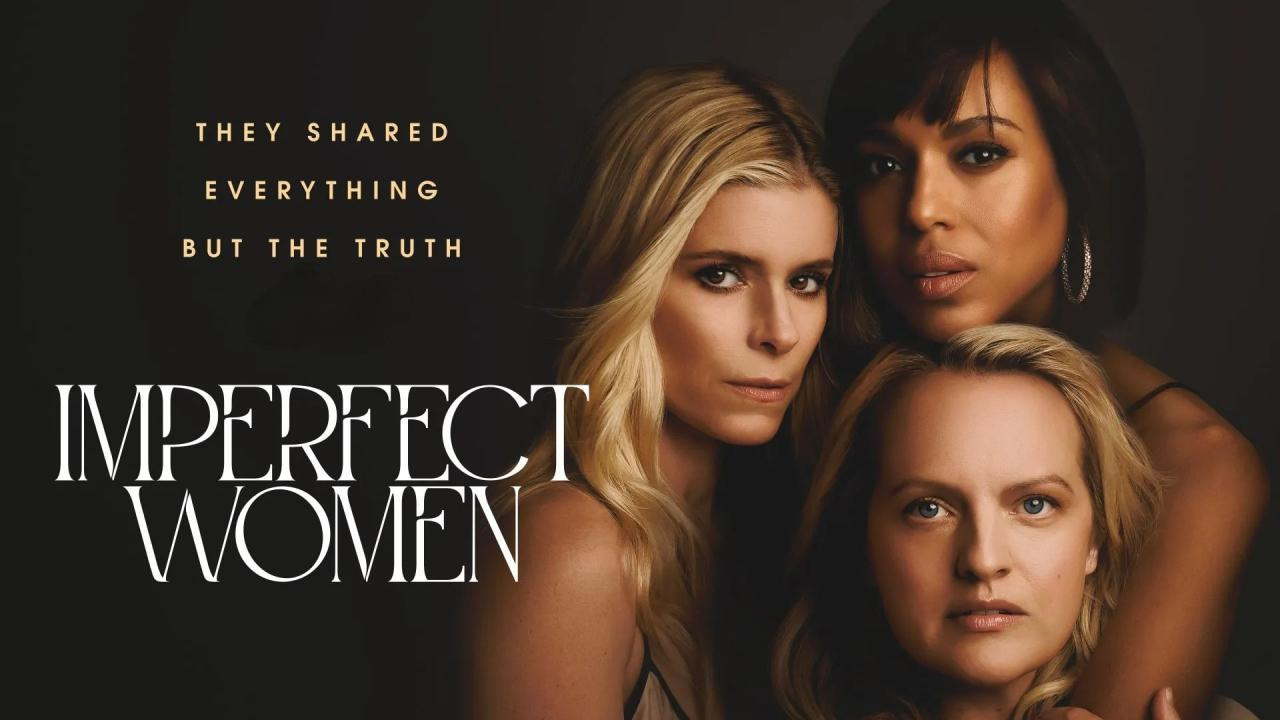 مسلسل Imperfect Women الموسم الاول مترجم