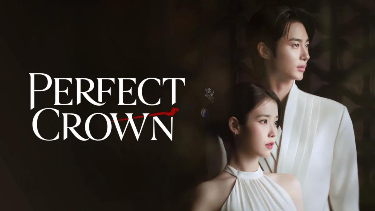 مسلسل Perfect Crown مترجم